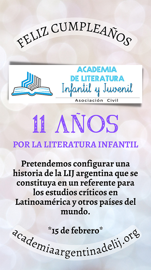 11 AÑOS de Academia Argentina de LIJ